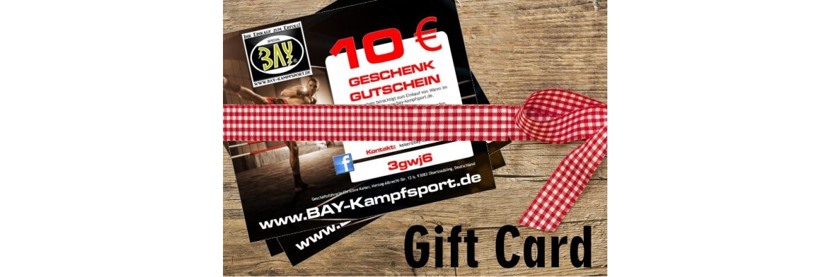 Geschenk gesucht? - Gutscheine Kampfsportartikel Gift Card