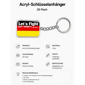 Let´s Fight Germany Fahne Schlüsselanhänger aus Acryl 2D